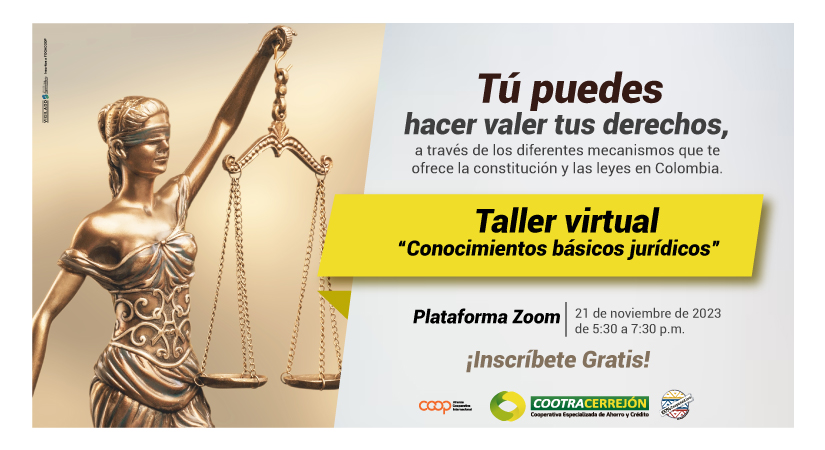Inscríbete gratis al taller virtual Conocimientos básicos jurídicos